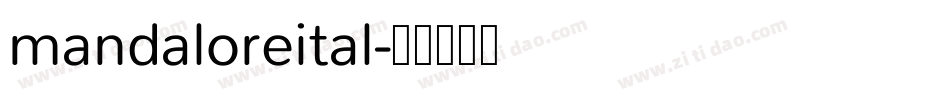 mandaloreital字体转换