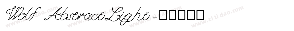 WolfAbstractLight字体转换