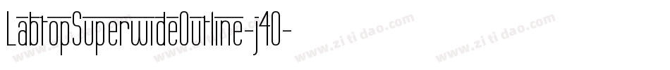 LabtopSuperwideOutline-j4O字体转换