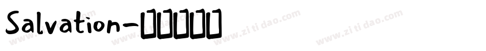 Salvation字体转换