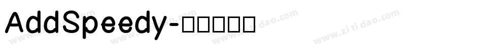 AddSpeedy字体转换