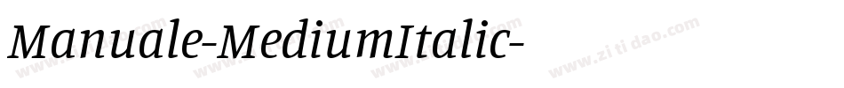 Manuale-MediumItalic字体转换