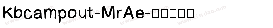 Kbcampout-MrAe字体转换