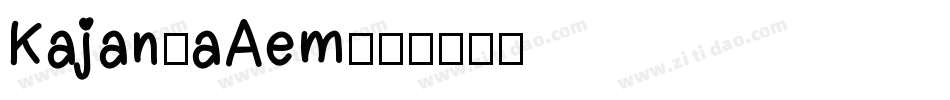 Kajan-aAem字体转换