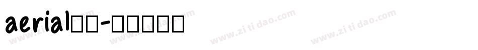 aerial字体字体转换