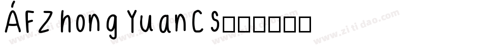 AFZhongYuanCS字体转换