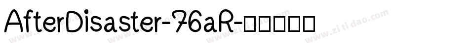 AfterDisaster-76aR字体转换