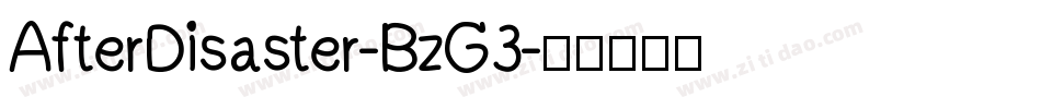 AfterDisaster-BzG3字体转换