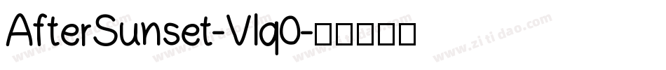 AfterSunset-Vlq0字体转换