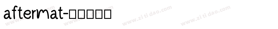 aftermat字体转换