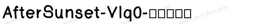 AfterSunset-Vlq0字体转换