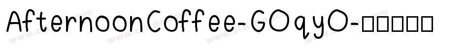 AfternoonCoffee-GOqyO字体转换