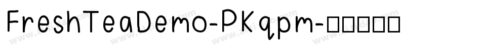 FreshTeaDemo-PKqpm字体转换