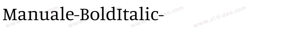 Manuale-BoldItalic字体转换