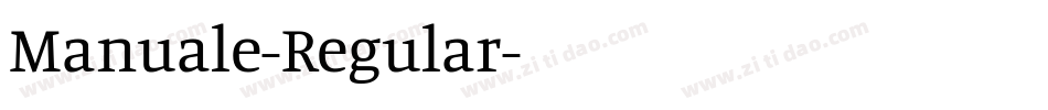 Manuale-Regular字体转换