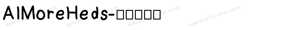 AIMoreHeds字体转换