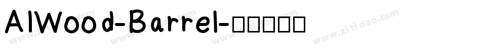 AIWood-Barrel字体转换