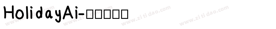 HolidayAi字体转换