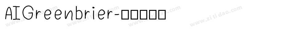 AIGreenbrier字体转换