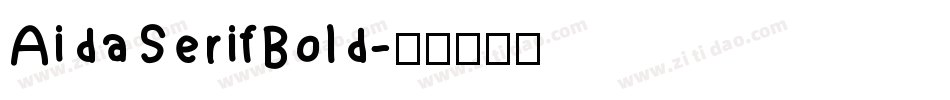 AidaSerifBold字体转换