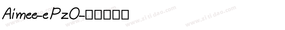 Aimee-ePzO字体转换