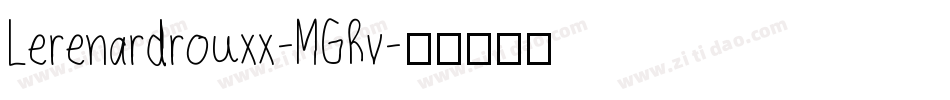 Lerenardrouxx-MGRv字体转换