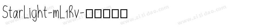 StarLight-mL1Rv字体转换
