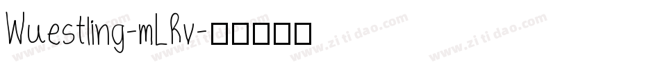 Wuestling-mLRv字体转换