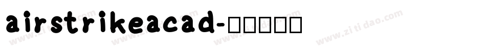 airstrikeacad字体转换