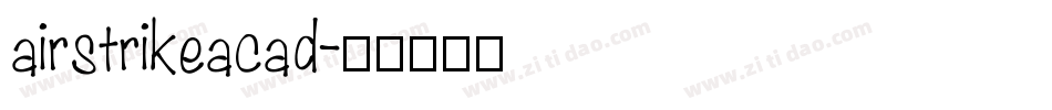 airstrikeacad字体转换