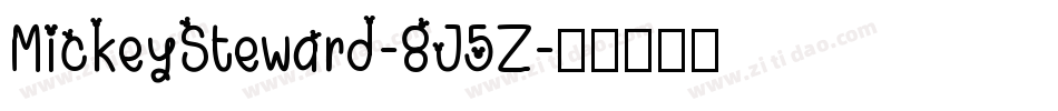MickeySteward-8J5Z字体转换