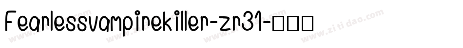 Fearlessvampirekiller-zr31字体转换
