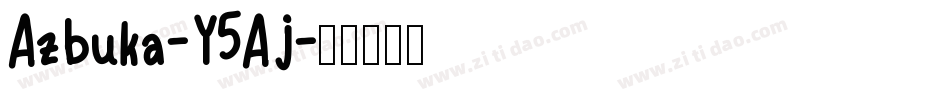 Azbuka-Y5Aj字体转换