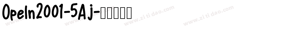 Opeln2001-5Aj字体转换
