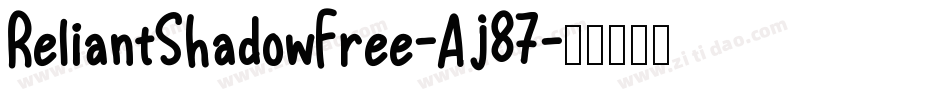 ReliantShadowFree-Aj87字体转换