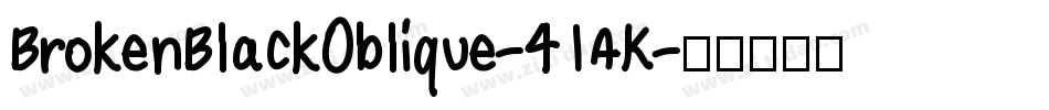 BrokenBlackOblique-41AK字体转换
