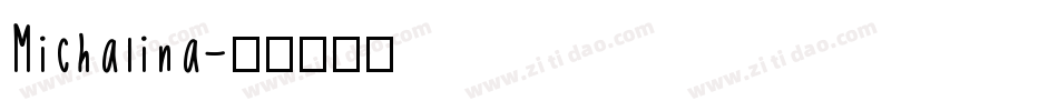 Michalina字体转换
