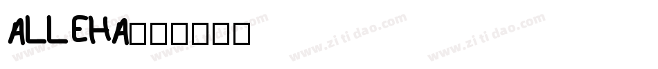 alleha字体转换