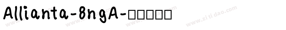Allianta-8ngA字体转换