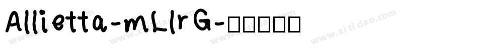Allietta-mLlrG字体转换