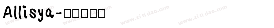 Allisya字体转换