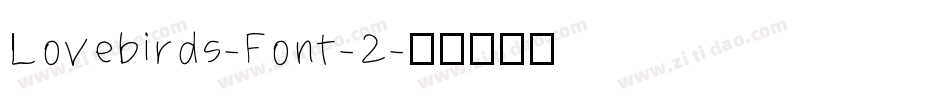 Lovebirds-Font-2字体转换