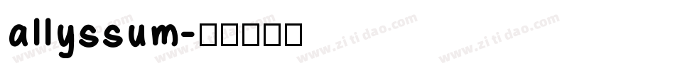 allyssum字体转换