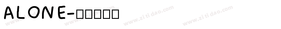 ALONE字体转换
