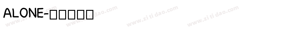 ALONE字体转换