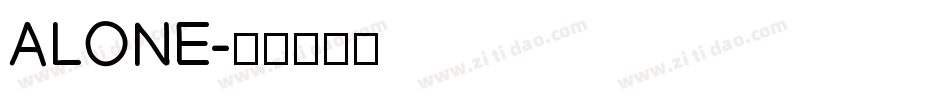 ALONE字体转换