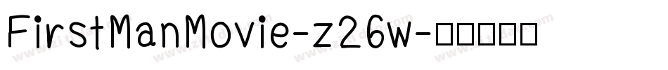 FirstManMovie-z26w字体转换