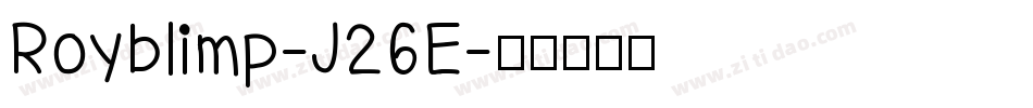 Royblimp-J26E字体转换