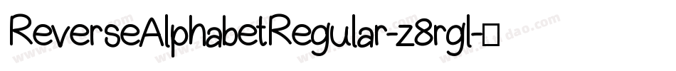 ReverseAlphabetRegular-z8rgl字体转换