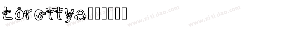 Lorettya字体转换
